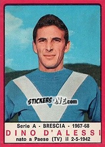 Figurina Dino D'Alessi - Calciatori 1967-1968 - Panini