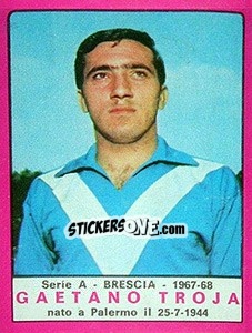 Sticker Gaetano Troja - Calciatori 1967-1968 n. 44 - Panini