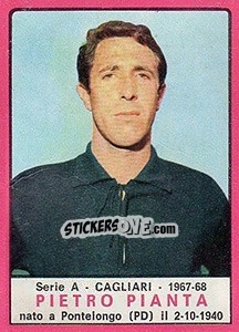 Cromo Pietro Pianta - Calciatori 1967-1968 - Panini