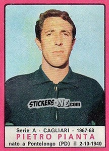 Sticker Pietro Pianta - Calciatori 1967-1968 n. 49 - Panini