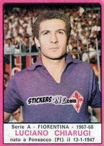 Cromo Luciano Chiarugi - Calciatori 1967-1968 - Panini