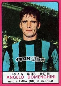 Cromo Angelo Domenghini - Calciatori 1967-1968 - Panini