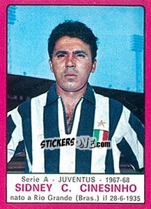 Cromo Sidney C. Cinesinho - Calciatori 1967-1968 - Panini