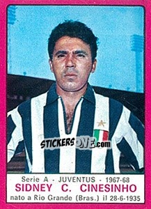 Cromo Sidney C. Cinesinho - Calciatori 1967-1968 n. 106 - Panini