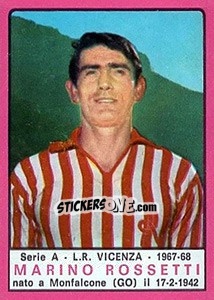 Figurina Marino Rossetti - Calciatori 1967-1968 - Panini