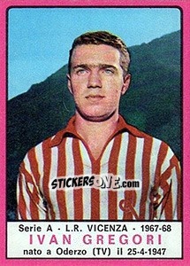 Cromo Ivan Gregori - Calciatori 1967-1968 - Panini