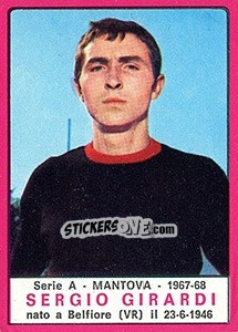 Figurina Sergio Girardi - Calciatori 1967-1968 - Panini