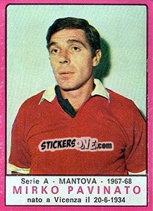 Sticker Mirko Pavinato - Calciatori 1967-1968 - Panini