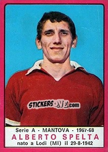 Cromo Alberto Spelta - Calciatori 1967-1968 - Panini