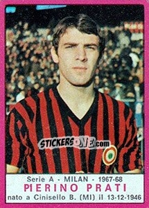 Sticker Pierino Prati - Calciatori 1967-1968 n. 160 - Panini