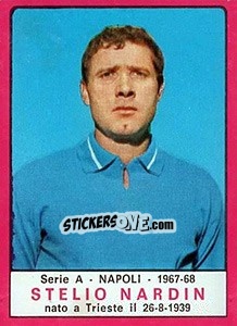 Cromo Stelio Nardin - Calciatori 1967-1968 - Panini
