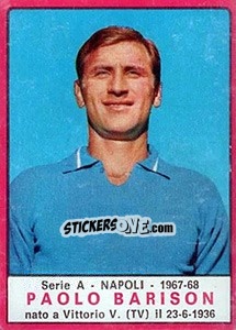 Figurina Paolo Barison - Calciatori 1967-1968 - Panini