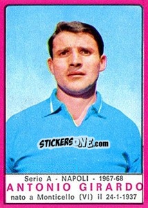 Figurina Antonio Girardo - Calciatori 1967-1968 - Panini