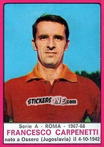 Cromo Francesco Carpenetti - Calciatori 1967-1968 n. 183 - Panini