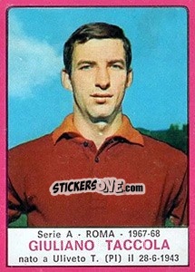 Sticker Giuliano Taccola - Calciatori 1967-1968 n. 186 - Panini