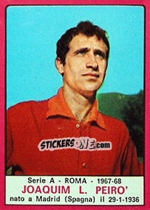 Cromo Joaquim L. Piero - Calciatori 1967-1968 - Panini
