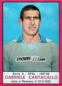 Sticker Gabriele Cantagallo - Calciatori 1967-1968 n. 211 - Panini