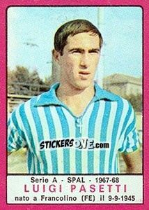 Cromo Luigi Pasetti - Calciatori 1967-1968 - Panini