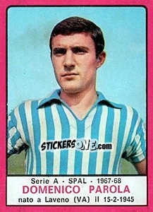 Sticker Domenico Parola - Calciatori 1967-1968 n. 217 - Panini