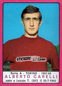 Figurina Alberto Carelli - Calciatori 1967-1968 - Panini