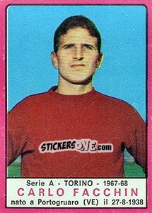 Sticker Carlo Facchin - Calciatori 1967-1968 n. 237 - Panini