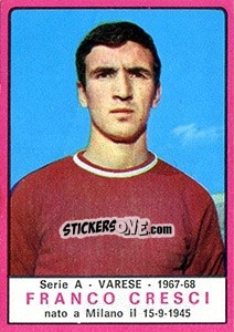 Figurina Franco Cresci - Calciatori 1967-1968 - Panini