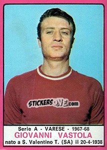 Figurina Giovanni Vastola - Calciatori 1967-1968 - Panini