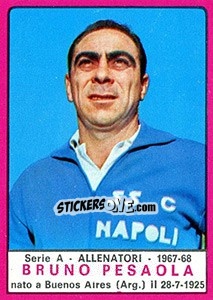 Sticker Bruno Pesaola - Calciatori 1967-1968 - Panini