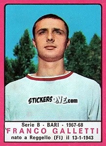Figurina Franco Galletti - Calciatori 1967-1968 - Panini