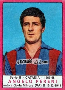 Sticker Angelo Pereni - Calciatori 1967-1968 n. 289 - Panini