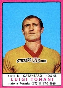 Cromo Luigi Tonani - Calciatori 1967-1968 - Panini