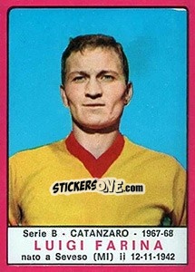 Cromo Luigi Farina - Calciatori 1967-1968 - Panini