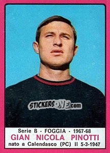 Sticker Gian Nicola Pinotti - Calciatori 1967-1968 n. 307 - Panini