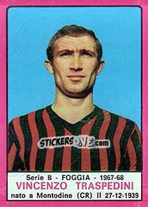 Cromo Vincenzo Traspedini - Calciatori 1967-1968 - Panini