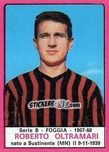 Sticker Roberto Oltramari - Calciatori 1967-1968 - Panini