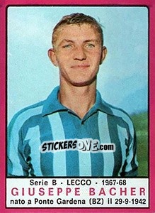 Sticker Giuseppe Bacher - Calciatori 1967-1968 - Panini