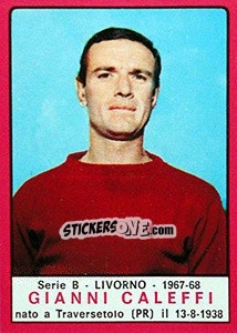 Sticker Gianni Caleffi - Calciatori 1967-1968 n. 362 - Panini