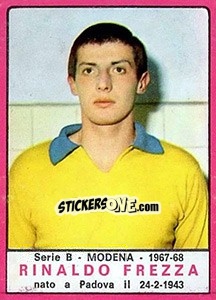 Cromo Rinaldo Frezza - Calciatori 1967-1968 - Panini