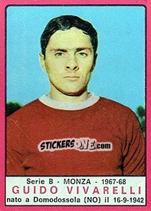Sticker Guido Vivarelli - Calciatori 1967-1968 n. 407 - Panini