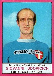 Cromo Giovanni Udovicich - Calciatori 1967-1968 - Panini