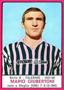 Cromo Mario Giubertoni - Calciatori 1967-1968 - Panini