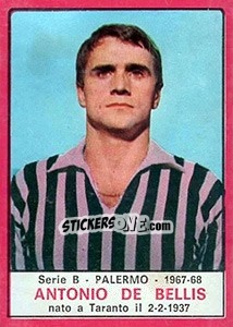 Cromo Antonio De Bellis - Calciatori 1967-1968 n. 441 - Panini