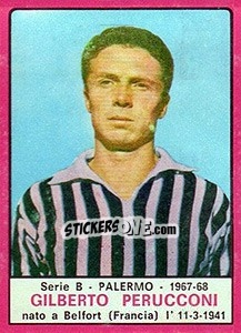Figurina Gilberto Perucconi - Calciatori 1967-1968 - Panini