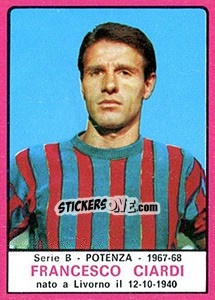 Sticker Francesco Ciardi - Calciatori 1967-1968 n. 477 - Panini