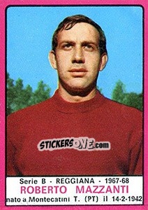 Cromo Roberto Mazzanti - Calciatori 1967-1968 - Panini
