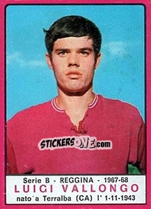 Figurina Luigi Vallongo - Calciatori 1967-1968 - Panini