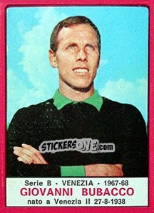 Figurina Giovanni Bubacco - Calciatori 1967-1968 - Panini