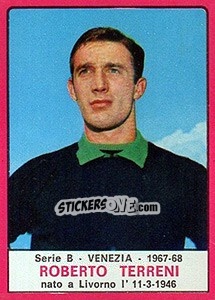 Figurina Roberto Terreni - Calciatori 1967-1968 - Panini