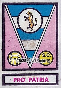 Sticker Scudetto Pro Patria Et Libertate - Calciatori 1967-1968 - Panini
