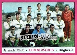 Figurina Squadra Ferencvaros - Calciatori 1967-1968 - Panini